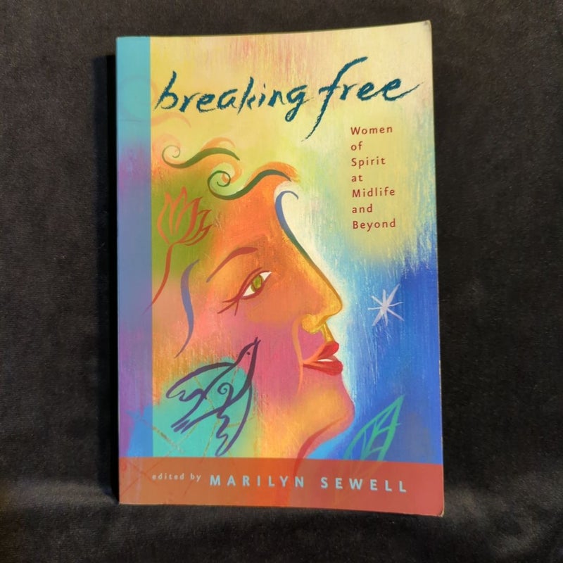 Breaking Free