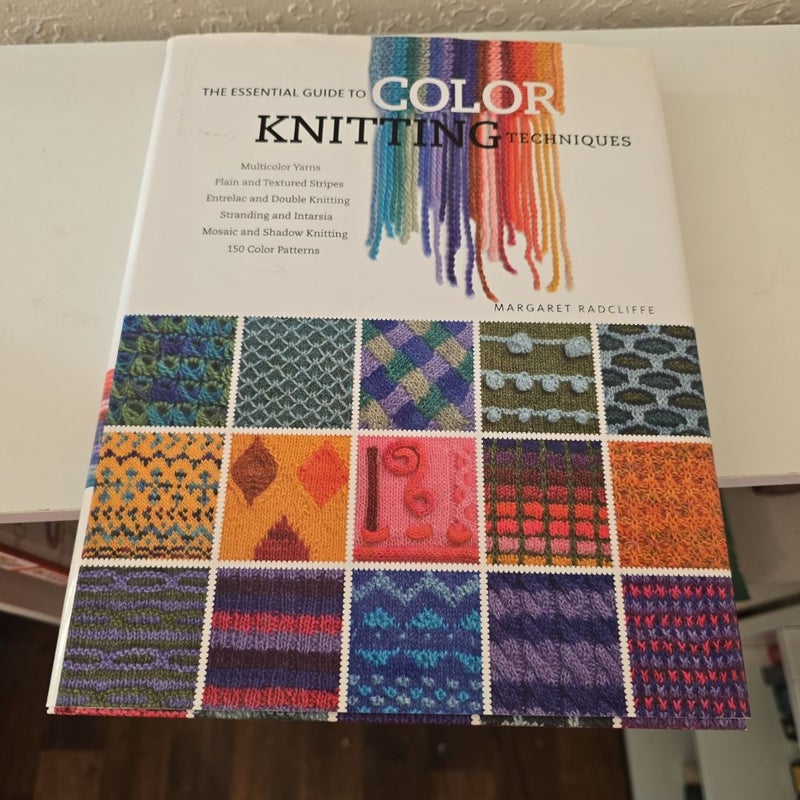 The Essential Guide to Color Knitting Techniques