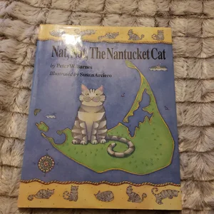 Nat, Nat, the Nantucket Cat