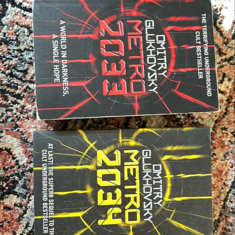 Metro 2033 and Metro 2034