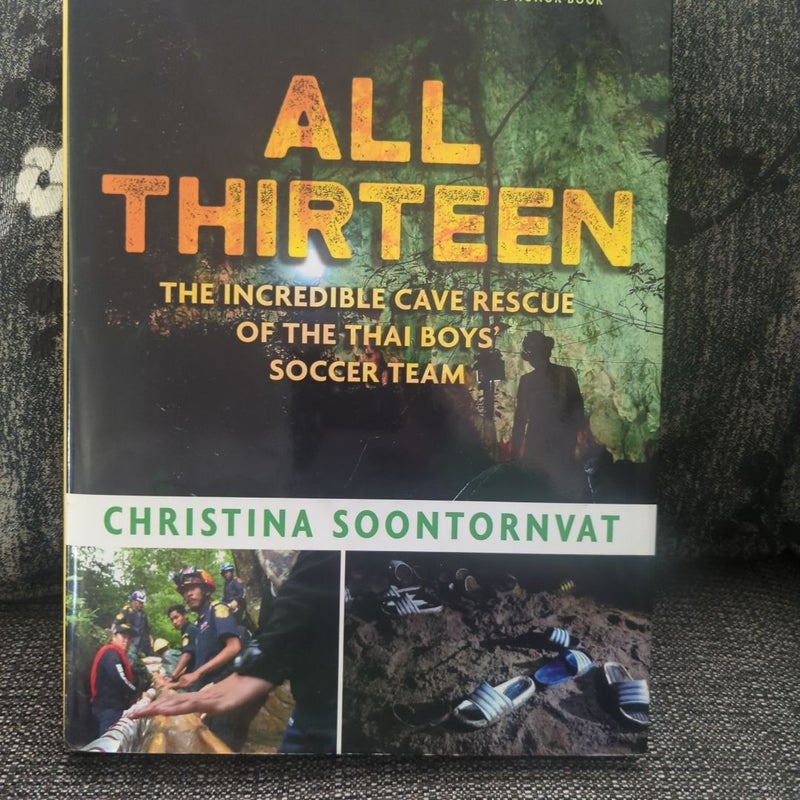 All Thirteen: the Incredible Cave Rescue of the Thai Boys' Soccer Team