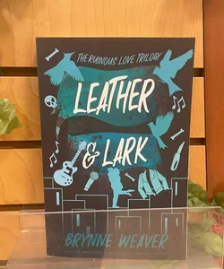 Leather and Lark by Brynne Weaver Book 2