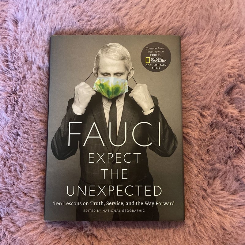 Fauci: Expect the Unexpected