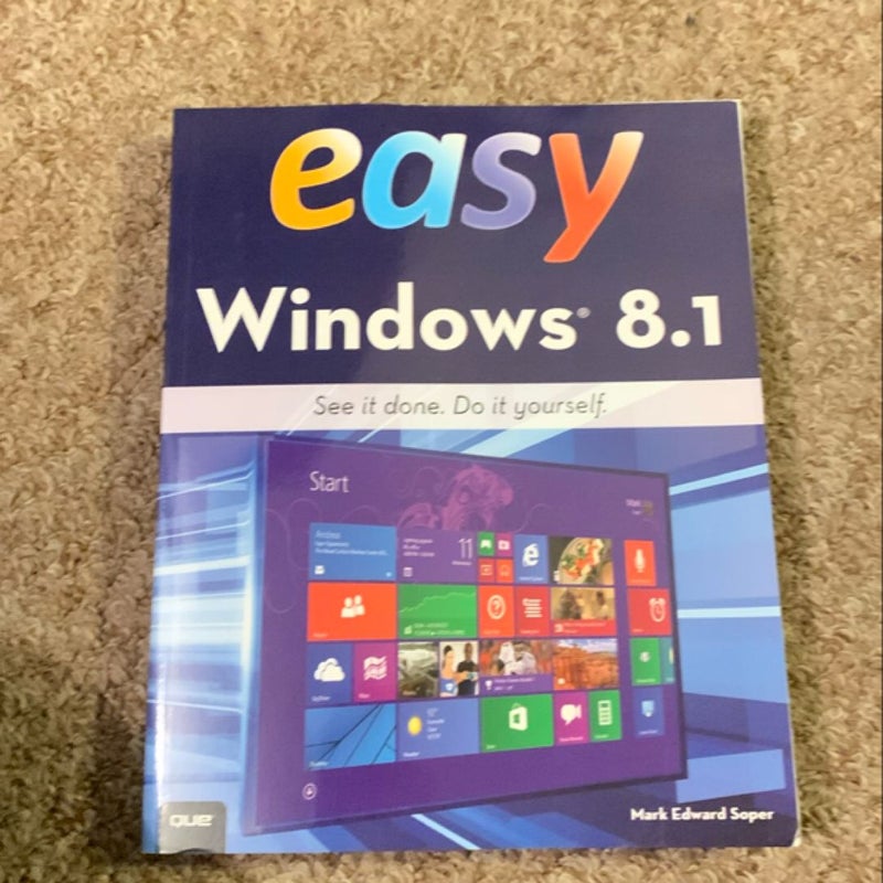 Easy Windows 8. 1