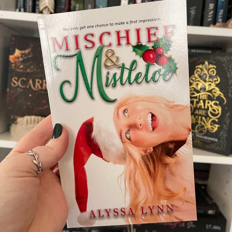 SIGNED - Mischief and Mistletoe