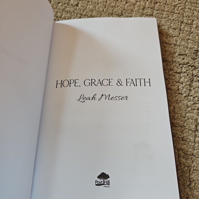 Hope, Grace and Faith