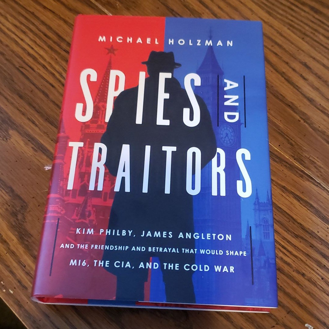 Spies and Traitors