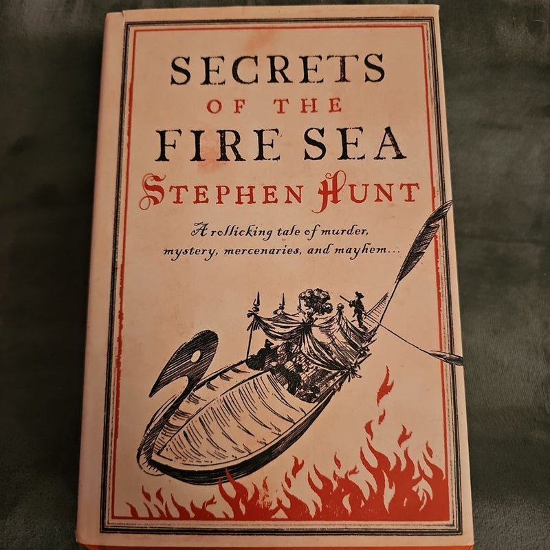 Secrets of the Fire Sea - 1st Edition
