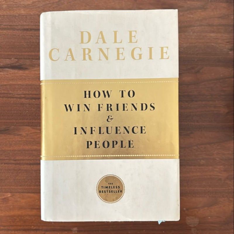 How to Win Friends and Influence People