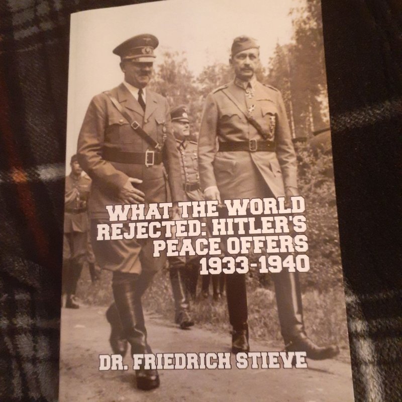What the World Rejected by Friedrich Stieve