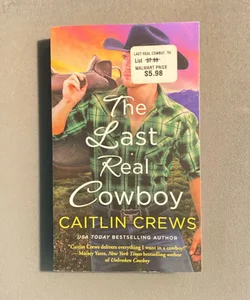 The Last Real Cowboy