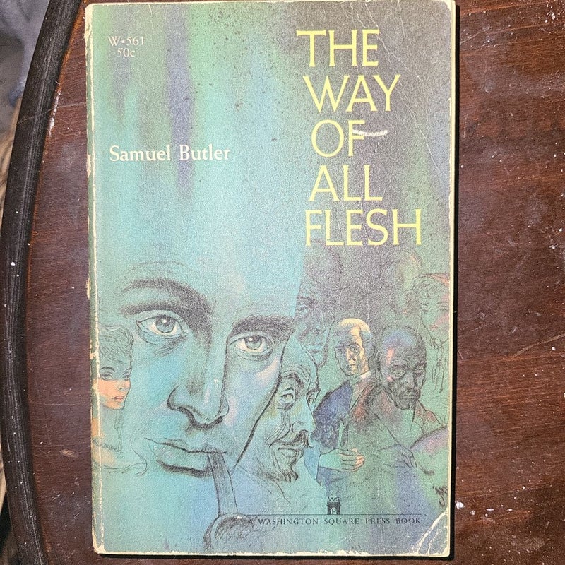 The Way of All Flesh