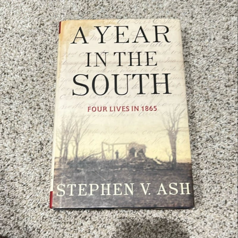 A Year in the South