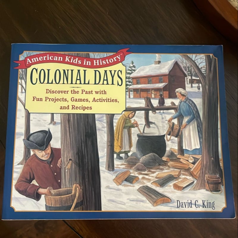 Colonial Days