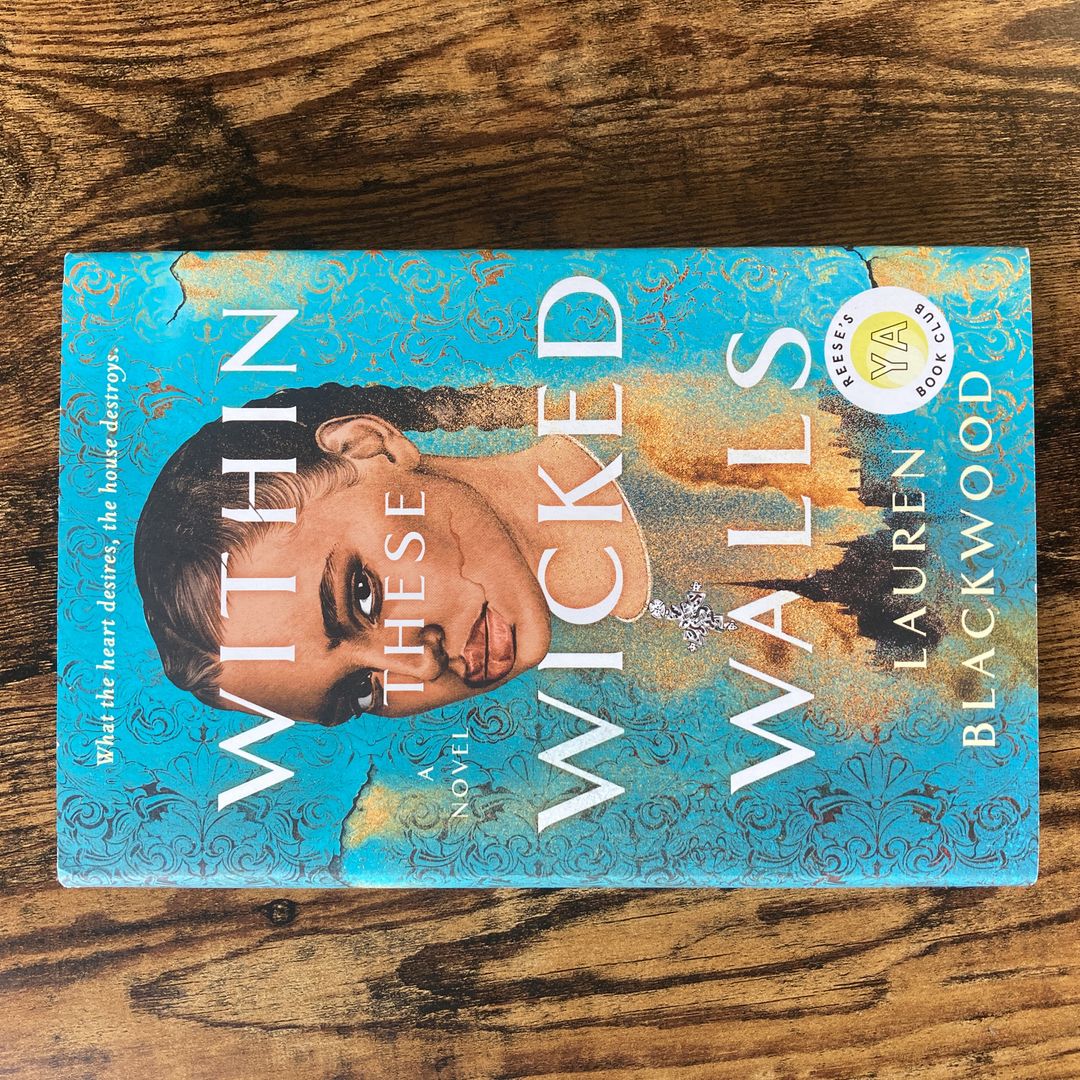 Within These Wicked Walls