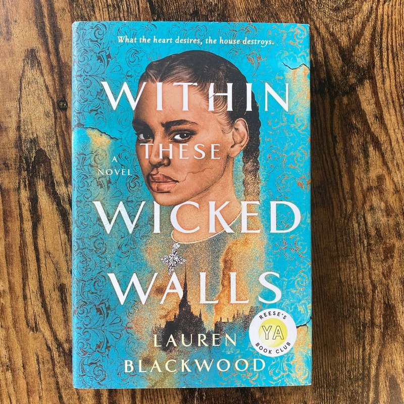 Within These Wicked Walls