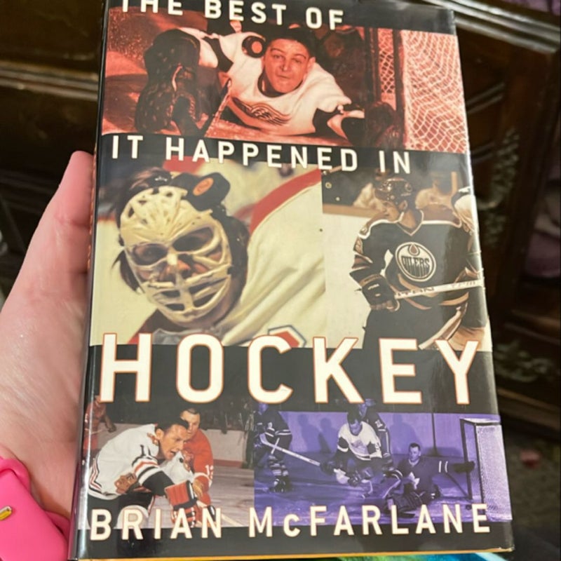 The best of  it happened in hockey
