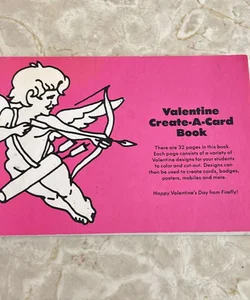 Valentine Create-A-Card Book 