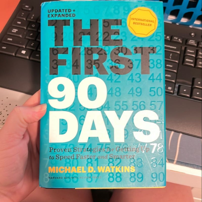 The First 90 Days, Updated and Expanded