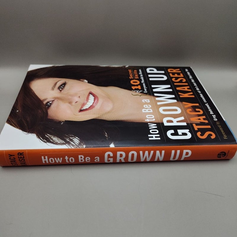 How to Be a Grown Up