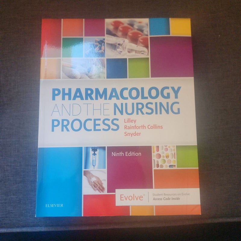 Pharmacology and the Nursing Process