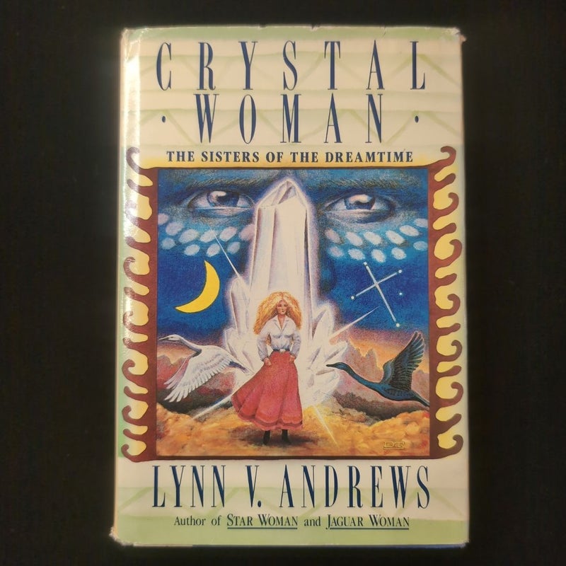 Crystal Woman: The Sisters of the Dreamtime - Book Club Edition 