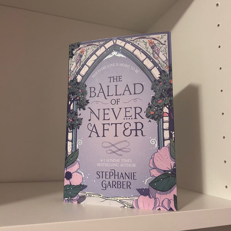 The Ballad of Never After (Waterstones Edition)