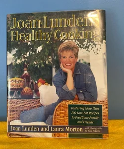 Joan Lunden's Healthy Cooking