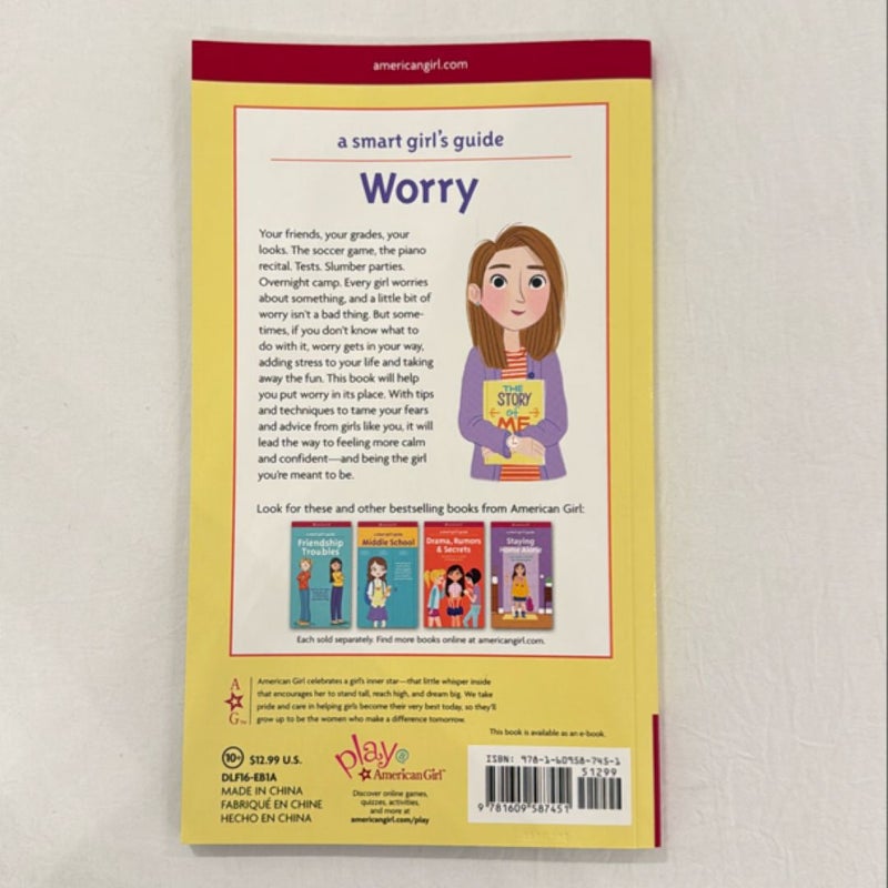 A Smart Girl's Guide, Worry