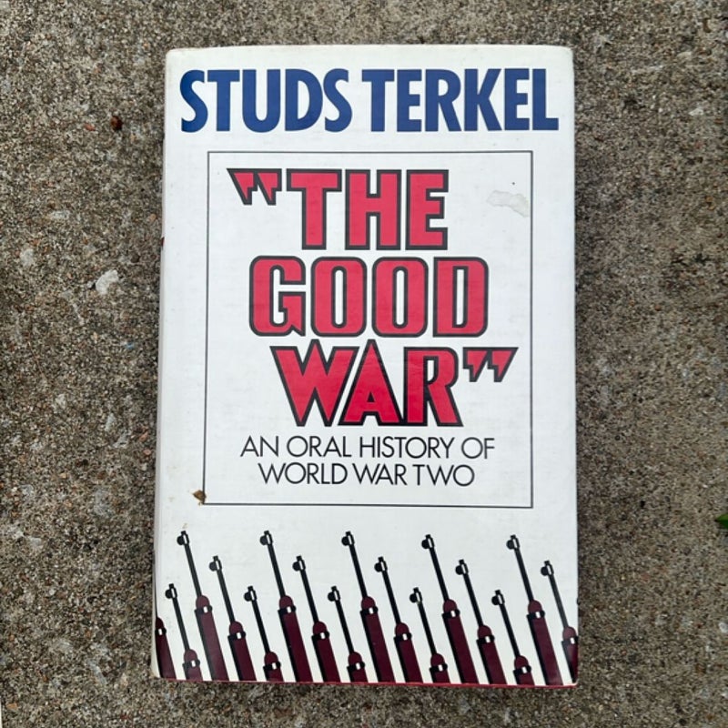 The Good War