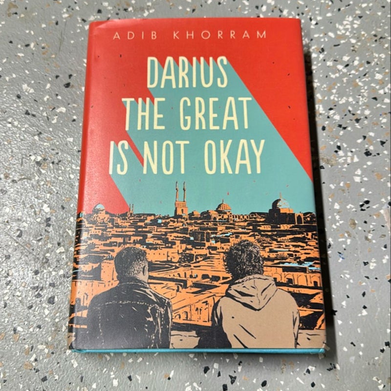 Darius the Great Is Not Okay