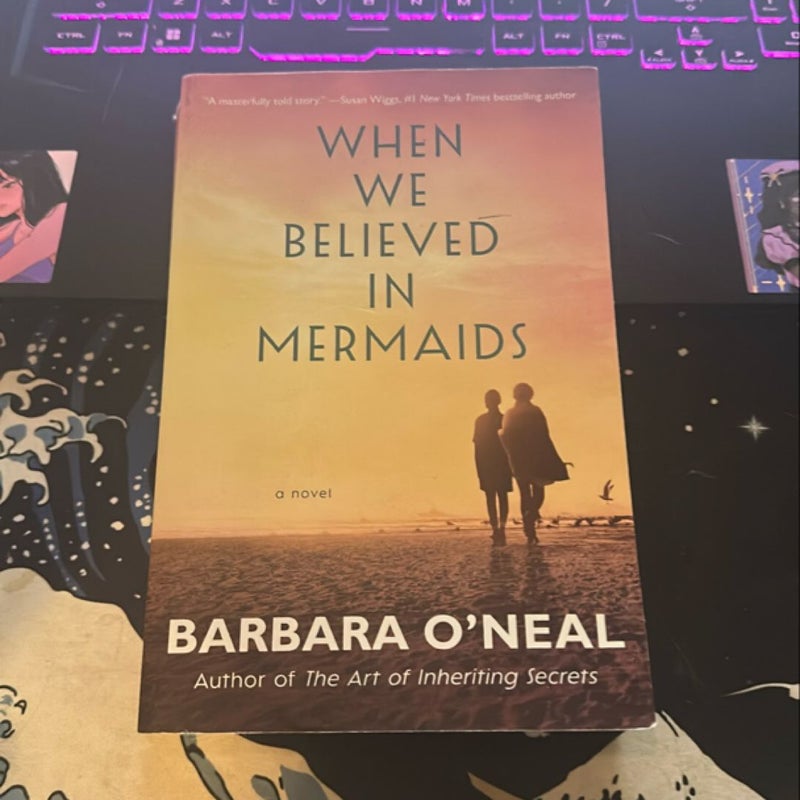 When We Believed in Mermaids