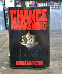 Chance Awakening (true 1st edition)