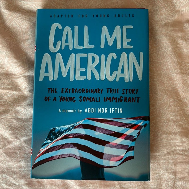 Call Me American (Adapted for Young Adults)