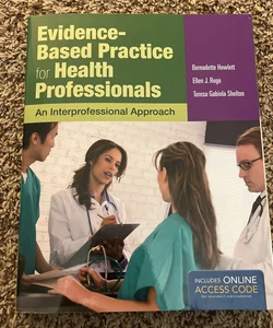 Evidence Based Practice for Health Professionals