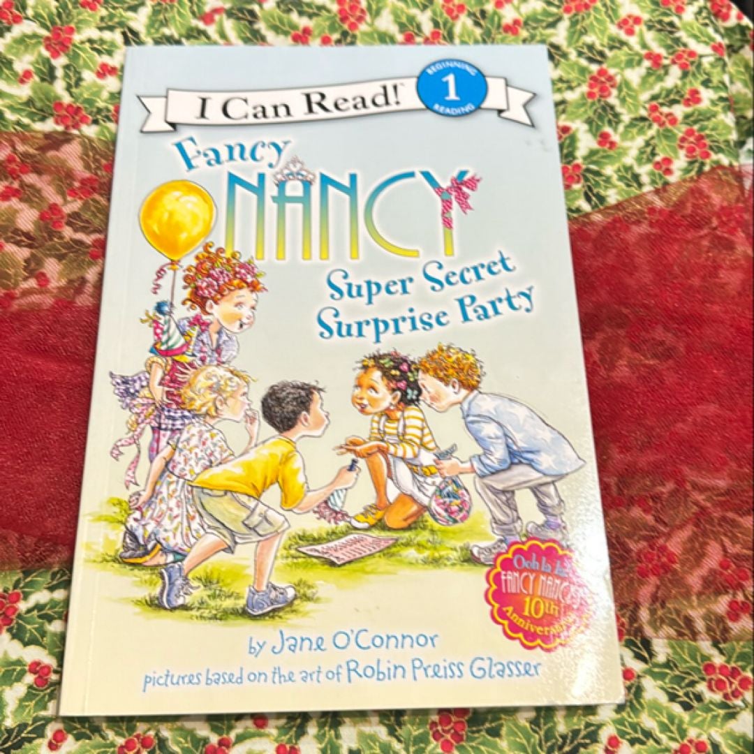 Fancy Nancy: Super Secret Surprise Party