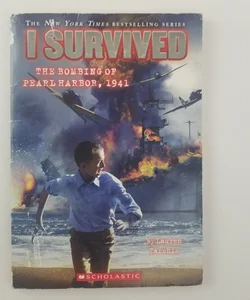 I Survived the Bombing of Pearl Harbor 1941 (I Survived Series)