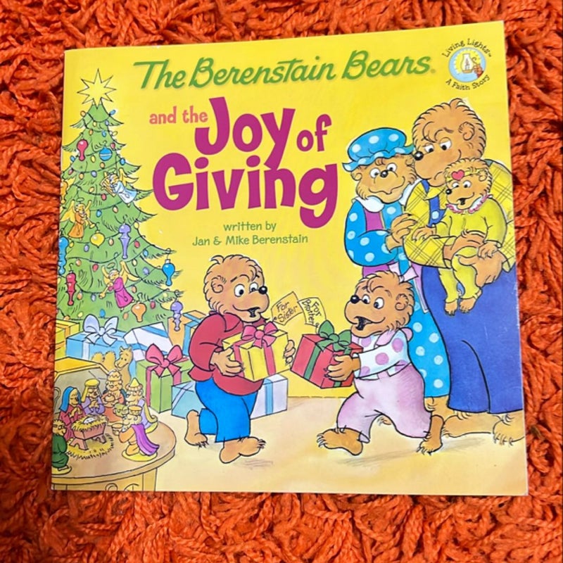 The Berenstain Bears and the Joy of Giving