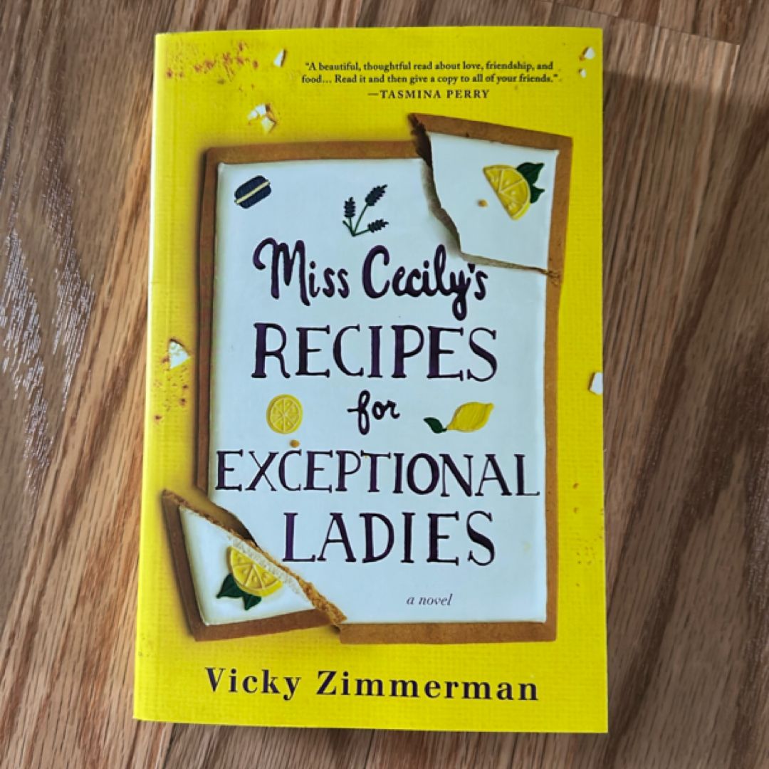 Miss Cecily's Recipes for Exceptional Ladies