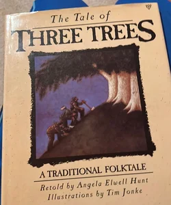 The Tale of Three Trees