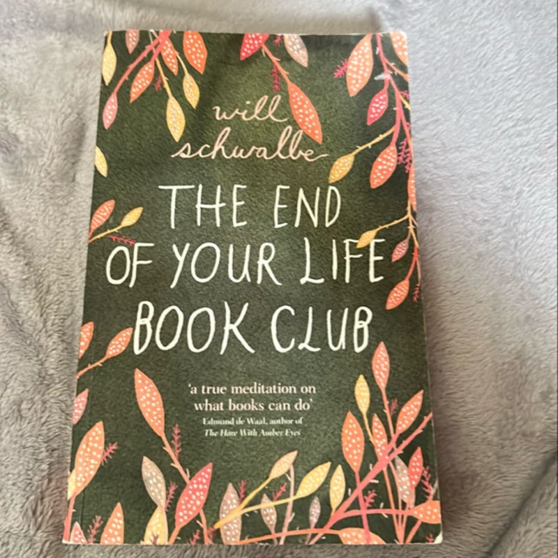 The End of Your Life Book Club