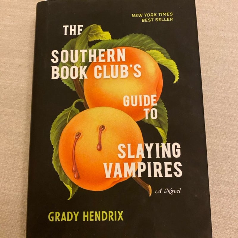 The Southern Book Club's Guide to Slaying Vampires