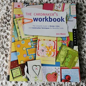 The Cardmaker's Workbook