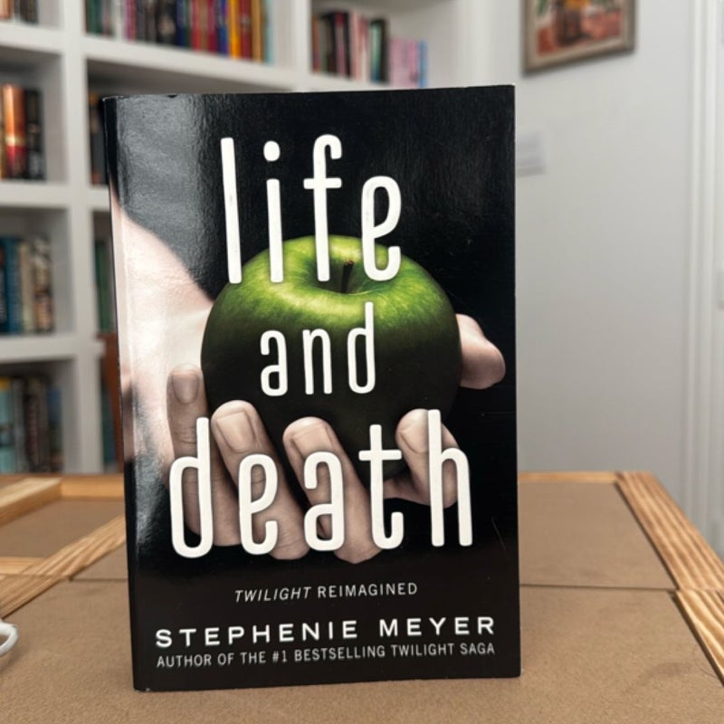 Life and Death: Twilight Reimagined