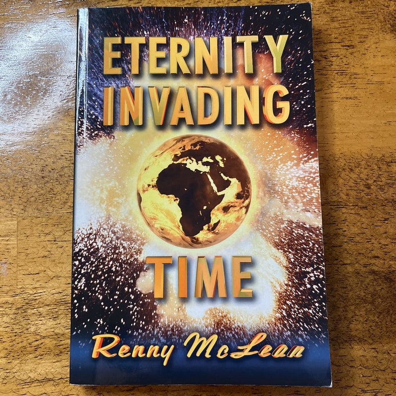 Eternity Invading Time