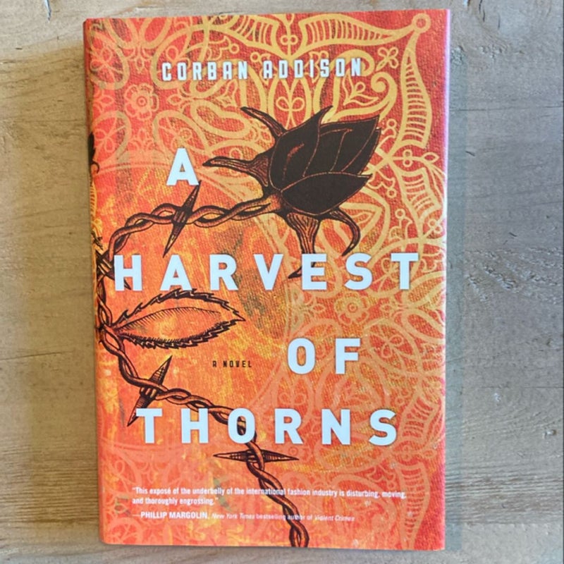 A Harvest of Thorns