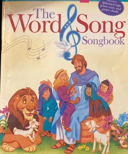 The Word and Song Songbook