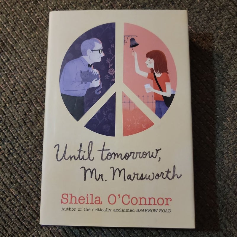 Until Tomorrow, Mr. Marsworth (First Edition, First Printing)