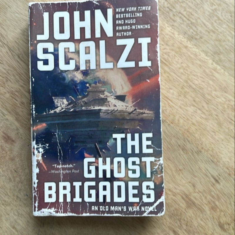The Ghost Brigades