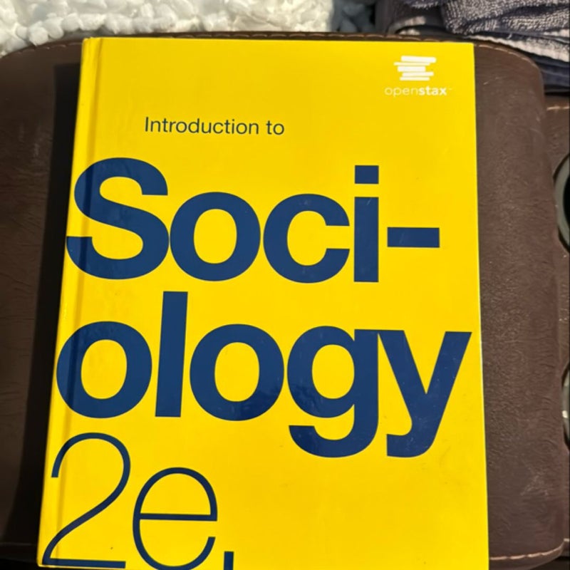 Introduction to Sociology 2e